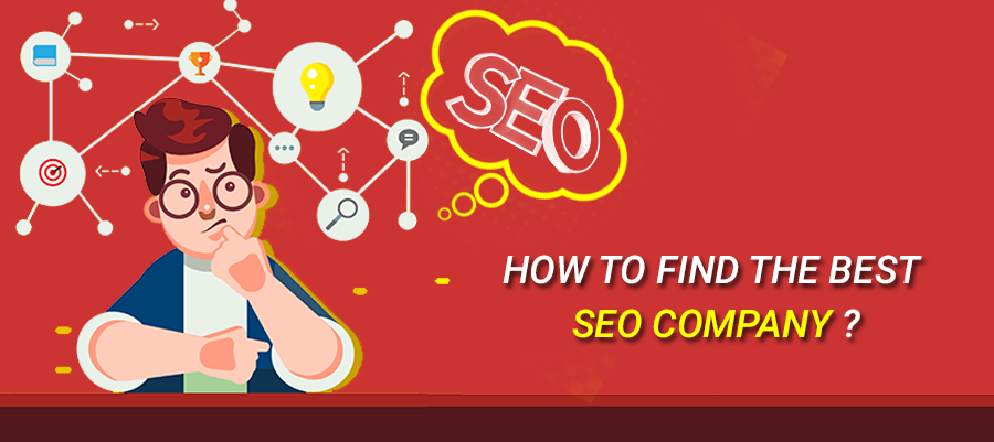 How to find the best SEO Company?