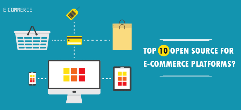 Top 10 Open Source E-commerce platforms