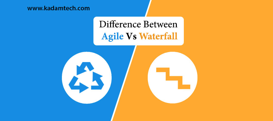 Difference Between Agile Vs Waterfall